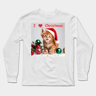 Kittens loves Christmas, and decorations... Long Sleeve T-Shirt